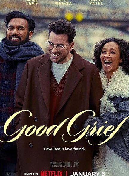 دانلود فیلم Good Grief 2023