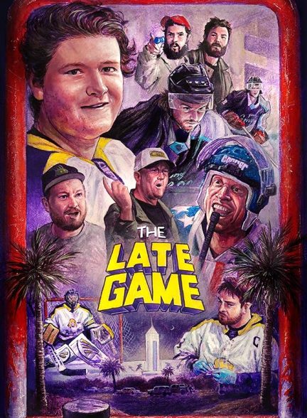 دانلود فیلم The Late Game 2024 بازی دیرهنگام