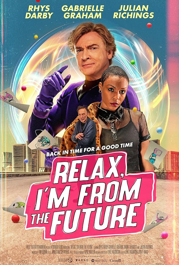 دانلود فیلم آرام باش ، من از آینده هستم Relax, I’m from the Future 2023 با دوبله فارسی