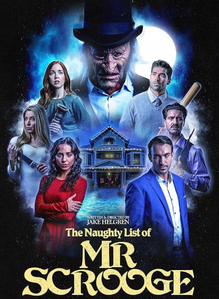دانلود فیلم لیست بچه های شرور آقای اسکروج The Naughty List of Mr. Scrooge 2024 با دوبله فارسی