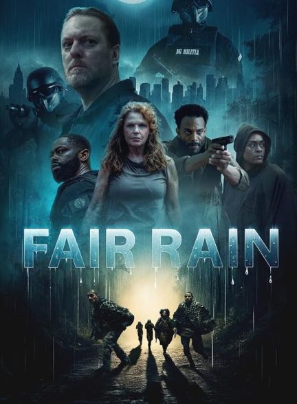 دانلود فیلم Fair Rain 2025 باران منصفانه با دوبله فارسی