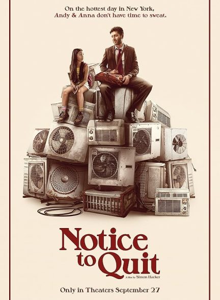 دانلود فیلم Notice to Quit 2024 اخطار تخلیه با زیرنویس فارسی