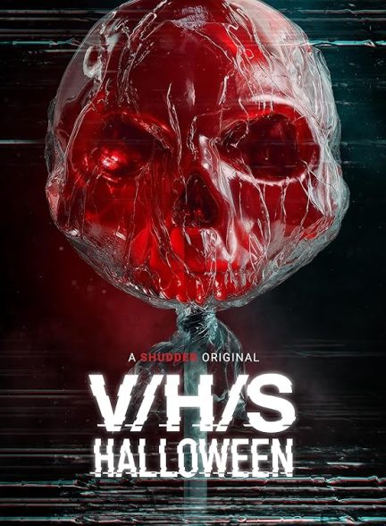 دانلود فیلم V/H/S/Halloween 2025 وی اچ اس هالووین با زیرنویس فارسی
