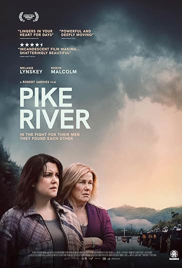 دانلود فیلم Pike River 2025 رودخانه پایک