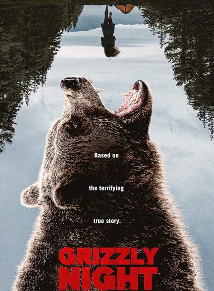 دانلود فیلم Grizzly Night 2026 شب گریزلی
